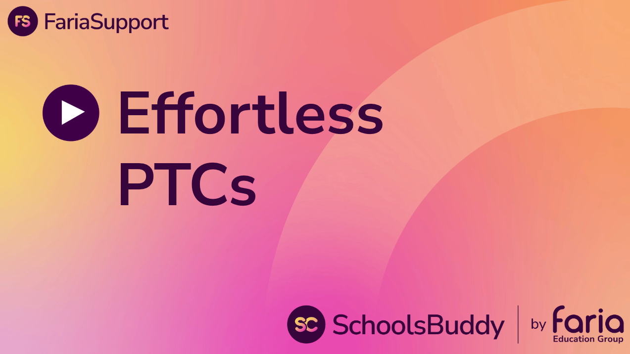 Effortless PTCs - SchoolsBuddy